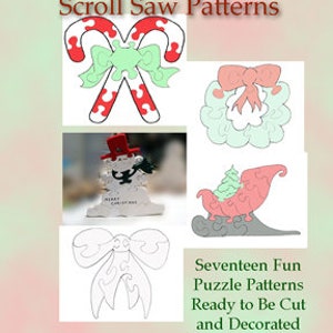 May include: Seventeen scroll saw patterns for winter and Christmas. The patterns include a candy cane, a wreath, a snowman, a sleigh, and a bow. The patterns are ready to be cut and decorated for the holidays.