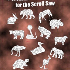 May include: A book cover with a white background and a brown gradient. The title is "20 Creature Puzzle Patterns for the Scroll Saw". The cover features 20 different animal puzzle patterns, including a rabbit, bear, giraffe, hippopotamus, cow, snake, buffalo, sheep, duck, elephant, turtle, and kangaroo.