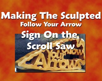 Making A Sculpted Arrow Sign Pattern eBook