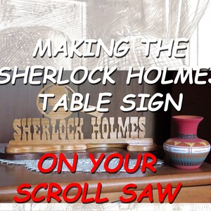 Sherlock Holmes Magnifier Table Sign Pattern eBook (Plus Free additions)