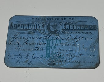 Brotherhood of Locomotive Engineers Traveling Card 1911 Steam Railroad Early