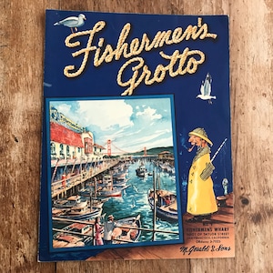 Fishermen&#39;s Grotto No. 9 Fishermen&#39;s Wharf San Francisco Restaurant Diner Vintage California Menu