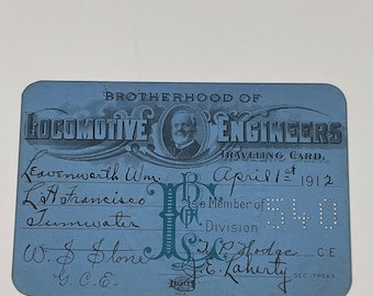 1912 Brotherhood of Locomotive Engineers Traveling Card Steam Railroad Early