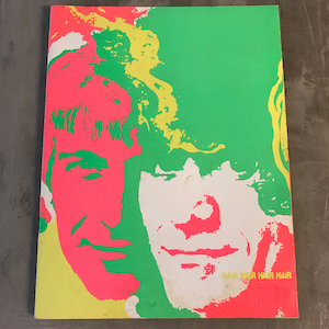 Vintage Hair the American Tribal Love Rock Musical 1970 San Francisco Souvenir Program Book
