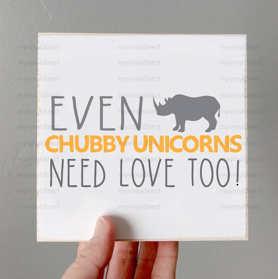 Chubby Unicorns Need Love Too Digital Cutting File 1 Design Etsy