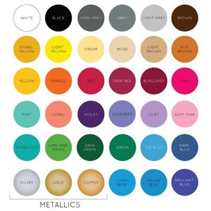 May include: A chart of glossy vinyl colours, with colour swatches in circles. The colours include white, black, dark grey, grey, light grey, brown, signal yellow, light yellow, cream, beige, light brown, nut brown, yellow, orange, red, dark red, burgundy, pink, mint, coral, violet, lavender, lilac, soft pink, turquoise, lime tree green, dark green, green, ice blue, dark blue, silver, gold, copper, light blue, azure blue, and brilliant blue. The chart also includes the word "METALLICS" in black text.