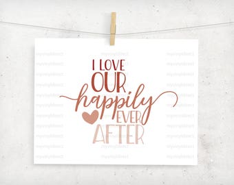 Happily Ever After SVG • Wedding Romance Cut File (Digital Download)