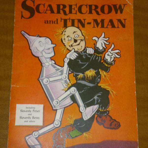 Children's Book "Scarecrow and Tin-Man" by W.W. Denslow