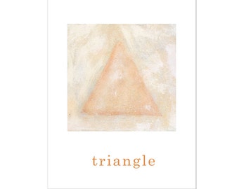 8.5 x 11 Triangle Nursery Print - Educational Hand Painted Print with the word "Triangle" for image/word association.