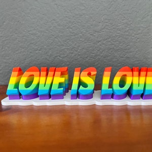 LGBTQ Rainbow Pride 3D Desk Sign (Love is Love)