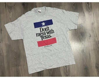 Vintage Don’t Mess With Texas Dallas T Shirt Large Gray