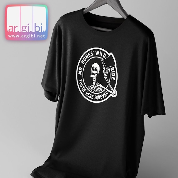 Mr. Bones' Wild Ride - Screen Printed Graphic Tee (S-4XL) - Etsy