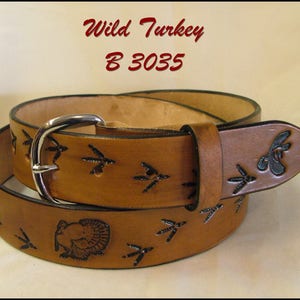 Leather Turkey Belt, Hand Tooled - Great Gift for the Turkey Hunter  - 1 1/2&quot; Wide.  - No. B 3035