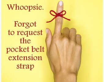 Forgotten Extension Strap for Talismana Designs Utility Pocket Belt Customers