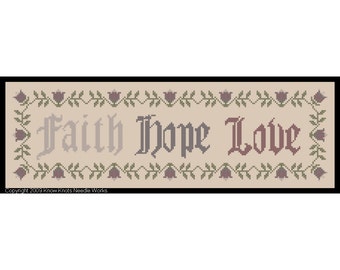 Cross Stitch Pattern - Chart 'Faith Hope Love' Quote by Know Knots Needle Works - PDF File Format