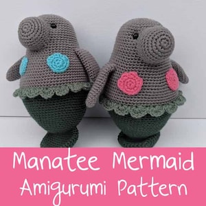 Crochet Pattern: Mermaid Manatee Amigurumi Pattern