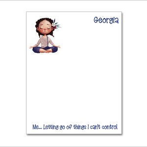May include: A digital illustration of a girl meditating with a flower in her hair. The text "Georgia" is at the top of the image and the text "Me... Letting go of things I can't control" is at the bottom.