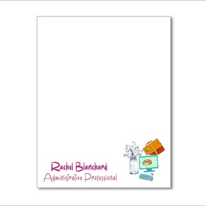 May include: White notepad with the text "Rachel Blanchard Administrative Professional" in purple script. A small illustration of a computer, briefcase, flowers, and keyboard is in the corner.