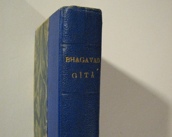 Bhagavad Gita - Tapa dura encuadernada en azul antiguo París 1919 - Traducción (francés) Comentarios, notas y vocabulario
