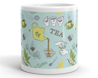 ASL Tea Mug: Sign Language Gift