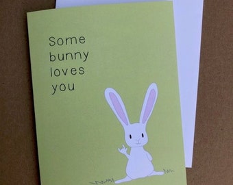 Some Bunny Loves You ASL ILY