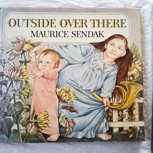 Maurice Sendak Children&#39;s Book: Outside Over There (1981)