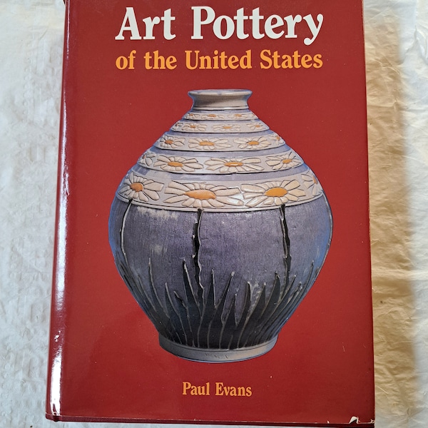 Paul Evans "Art Pottery of the United States," Feingold & Lewis, 1987 (2nd Ed)