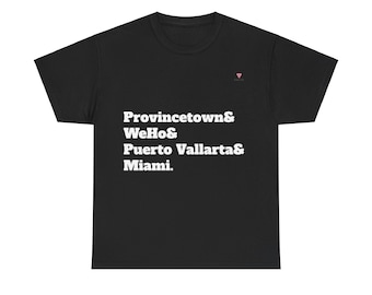 Camiseta Provincetown, WeHo, Puerto Vallarta y Miami