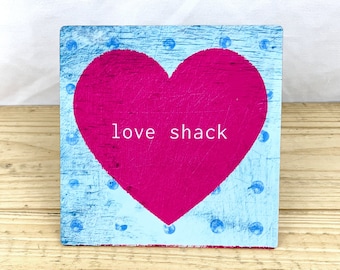 Love Shack  5" Metal Retro Sign