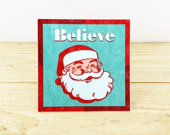 Believe 5" Metal Retro Sign