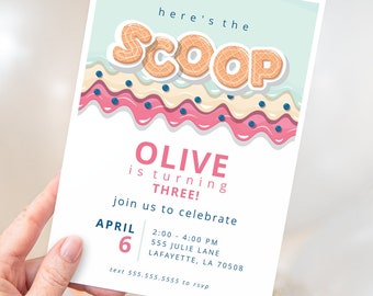 May include: A birthday party invitation with a playful design. The invitation features the text "here's the SCOOP" in a whimsical font, along with the name "OLIVE" and the age "THREE!" Details include date, time, and location.