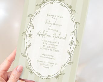 May include: A baby shower invitation with a light green striped background. The invitation features an oval frame with floral accents and text that reads "please join us for a baby shower honoring Adeline Richard."