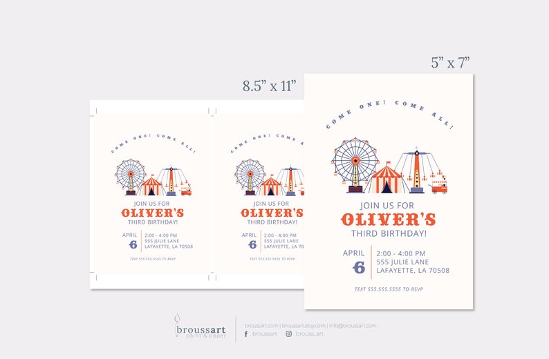 May include: A carnival-themed birthday invitation for Oliver's third birthday. The invitation features a Ferris wheel, a tent, and a carousel. The text on the invitation reads "Come one! Come all! Join us for Oliver's Third Birthday! April 6, 2:00-4:00 PM, 555 Julie Lane, Lafayette, LA 70508. Text 555-555-5555 to RSVP."