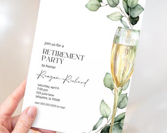 May include: A white retirement party invitation card featuring a watercolor illustration of a champagne flute filled with golden liquid, accented by green eucalyptus leaves. The text reads: join us for a RETIREMENT PARTY to honor Reagan Richard.