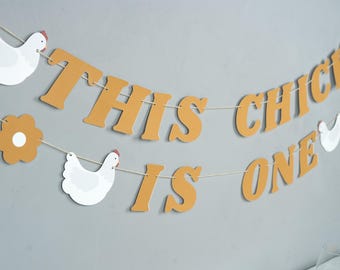 This Chick is One Garland: Chicken Birthday Party Decor
