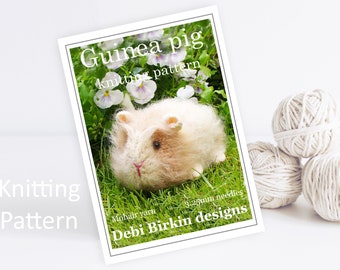 Knitting pattern for guinea pig, Debi Birkin Patterns, PDF digital download, toy knitting pattern, cotton rabbits, animal knitting patterns