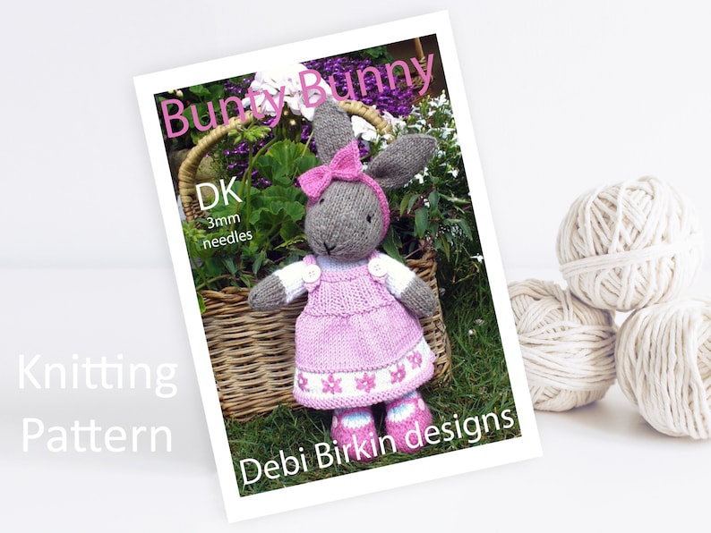 Knitting pattern for toys, Debi Birkin Patterns, PDF digital download, toy knitting pattern, cotton rabbits, bunny knitting patterns clothes image 1