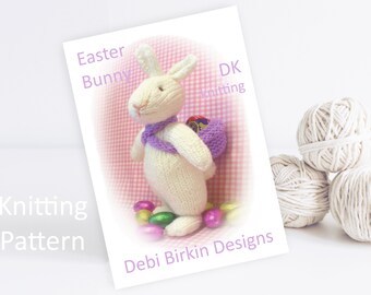 Knitting pattern for easter bunny, Debi Birkin Patterns, PDF digital download, easter patterns, cotton rabbit knitting patterns, creme eggs