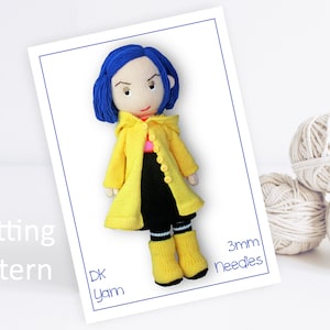 May include: Knitting pattern for a doll with blue hair, wearing a yellow raincoat and black trousers. The pattern calls for DK yarn and 3mm needles.