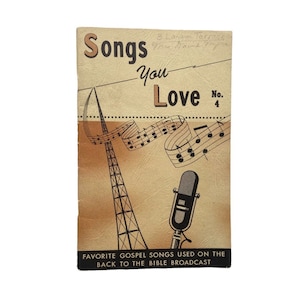 1959 Gospel Songs You Love No 4 Songs Back To The Bible Broadcast Old Time Radio