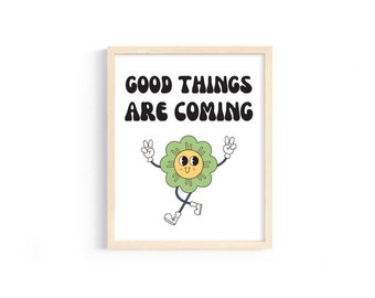 Retro Vintage Digital Print "Good Things Are Coming" - 8x10 Digital Print