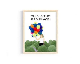The Good Place - Eleanor - "This is the bad place!" Quote - 8x10 Digital Print