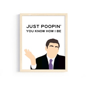The Office - Michael Scott - &quot;Einfach poopin&#39;. Du weißt, wie ich bin.&quot; - 8x10 Digitaldruck