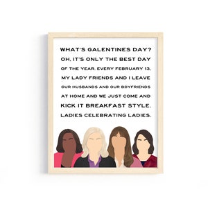 Cita de Leslie Knope "¿Qué es el Día de Galentine?" de Parques y Recreación con Leslie, Ann, April y Donna - Impresión digital de 8x10