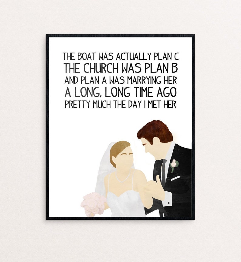 The Office Pam and Jim Quote Plan A was marrying her Etsy
