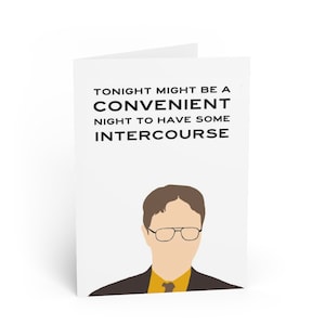 Print-At-Home wenskaart - The Office Dwight Schrute Anniversary Card- "Vanavond kan een geschikte avond zijn om wat geslachtsgemeenschap te hebben."