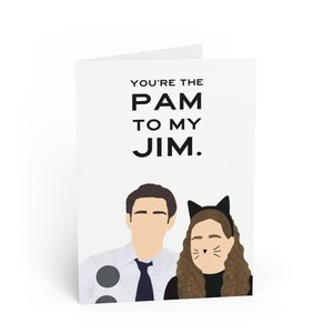Print-At-Home Greeting Card - The Office - Anniversary Card - &quot;You&#39;re the Pam to my Jim.&quot;