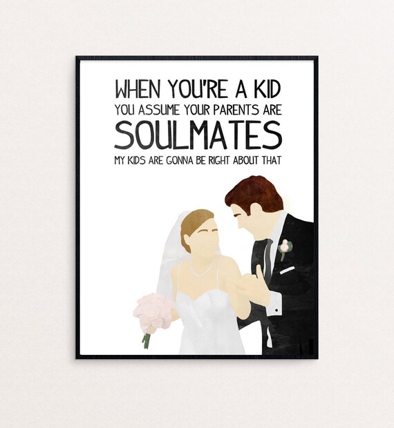 The Office Pam And Jim Quote You Assume Your Parents Etsy