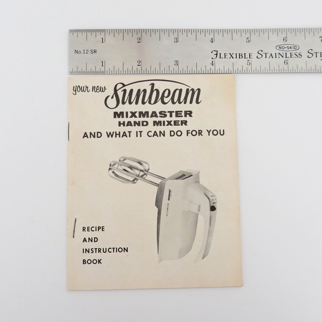 Sunbeam Mixmaster Instruction Booklet Sunbeam Hand Mixer Etsy