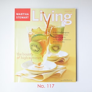 Martha Stewart Living Number 117 August 2003, lifestyle magazine, how-to magazine